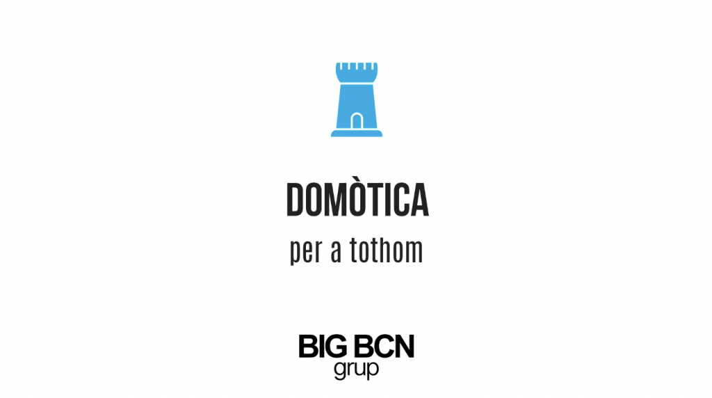 BIG BCN GROUP - Domòtica - La Torre de Barcelona